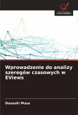 Wprowadzenie do analizy szeregów czasowych w EViews