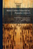 INSS China Strategic Perspectives 5
