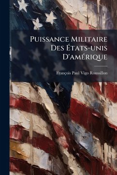 Cover Puissance Militaire Des Ã‰tats-unis D'amÃ(c)rique