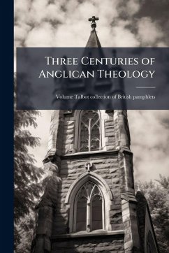 Cover Three Centuries of Anglican Theology