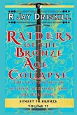 Raiders of the Bronze Age Collapse