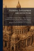 Federal Enterprise Architecture Federal Enterprise Architecture