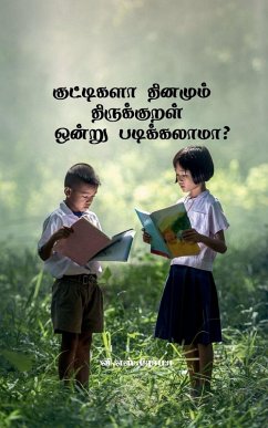 Kuttigala Dhinamum Thirukkural Ondru Padikkalama? - V S Roma