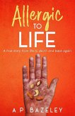 Allergic To Life