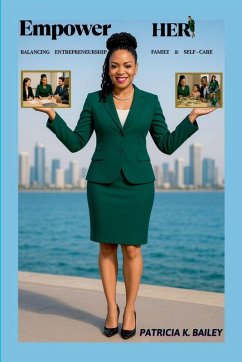 Empower Her - Bailey, Patricia K.