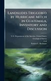 Landslides Triggered by Hurricane Mitch in Guatemala, Inventory and Discussion