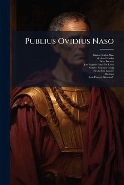 Publius Ovidius Naso - Naso, Publius Ovidius; Heinsius, Nicolaas; Burman, Pieter