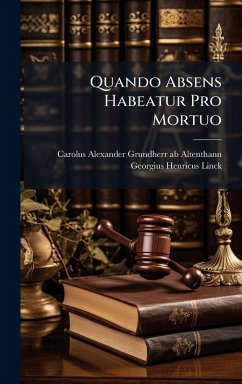 Cover Quando Absens Habeatur Pro Mortuo