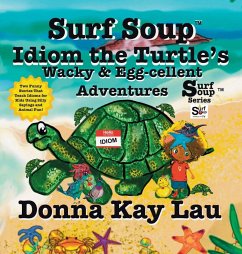 Cover Surf Soup Idiom the Turtle's Wacky & Egg-cellent Adventures