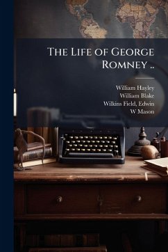 Cover The Life of George Romney ..