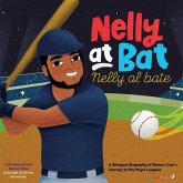 Nelly at Bat, Nelly Al Bate