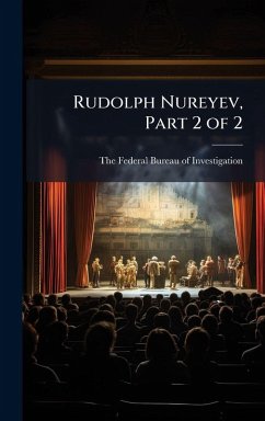 Rudolph Nureyev, Part 2 of 2 Rudolph Nureyev, Part 2 of 2