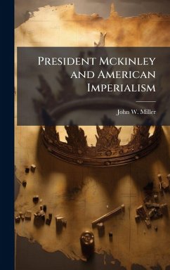 Cover President Mckinley and American Imperialism