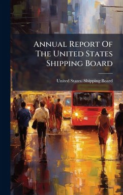 Cover Annual Report Of The United States Shipping Board