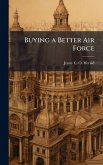 Buying a Better Air Force