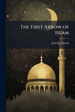 Cover The First Arrow of Islam