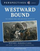 Westward Bound Westward Bound