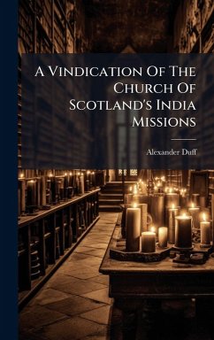 Cover A Vindication Of The Church Of Scotland's India Missions