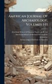 American Journal Of Archaeology, Volumes 1-11