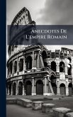 Anecdotes De L'empire Romain