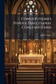 Constitutiones Synodi Diaecesanae Constantiensis Constitutiones Synodi Diaecesanae Constantiensis