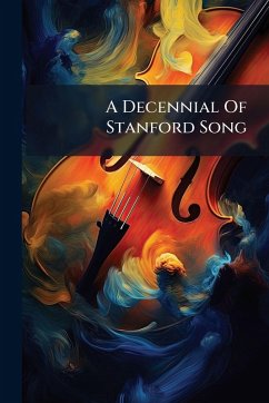 A Decennial Of Stanford Song - Anonymous