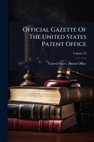 Official Gazette Of The United States Patent Office Official Gazette Of The United States Patent Office