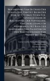 Beschryving Van De Dood Der Vervolgers, Van Het Begin Der Kerk Af Tot Onze Tyden Toe, Gevolgd Door De Beschryving Der Vervolging Van Diokletianus En Maximianus, Het Boek Der Martelaren Van Palestyne En Den Brief Der Kerken Van Vienne En Lyons