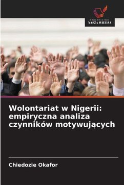 Cover Wolontariat w Nigerii: empiryczna analiza czynników motywuj¿cych