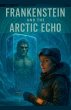 Frankenstein And The Arctic Echo - Bild 1