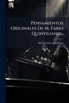 Cover Pensamientos Originales De M. Fabio Quintiliano...