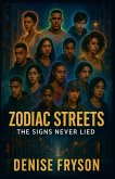 Zodiac Streets Zodiac Streets
