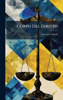 Corpo Del Diritto - Vignali, Giovanni