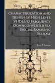 Characterization and Design of High Level VHDL I/Q Frequency Downconverter via Special Sampling Scheme