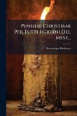 Pensieri Christiani Per Tutti I Giorni Del Mese...