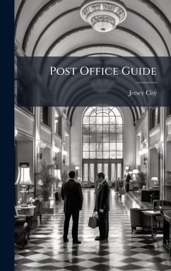 Post Office Guide - (N J, Jersey City Post Office Guide - (N J, Jersey City
