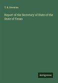 Report of the Secretary of State of the State of Texas