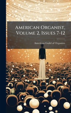 Cover American Organist, Volume 2, Issues 7-12