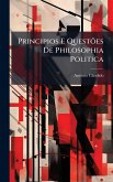 Principios E QuestÃµes De Philosophia Politica