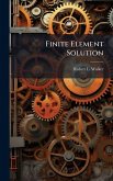 Finite Element Solution Finite Element Solution