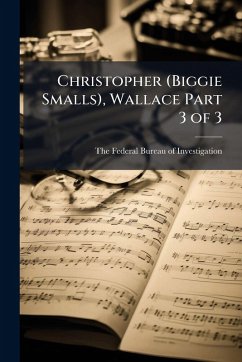 Cover Christopher (Biggie Smalls), Wallace Part 3 of 3