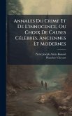 Annales Du Crime Et De L'innocence, Ou Choix De Causes CÃ(c)lèbres, Anciennes Et Modernes