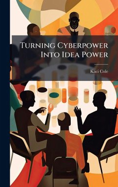 Turning Cyberpower Into Idea Power Cover Turning Cyberpower Into Idea Power