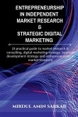 Entrepreneurship in Independent Market Research & Strategic Digital Marketing
