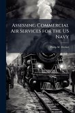 Assessing Commercial Air Services for the US Navy Assessing Commercial Air Services for the US Navy