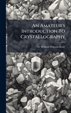 Cover An Amateur's Introduction To Crystallography
