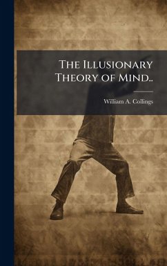 Cover The Illusionary Theory of Mind..