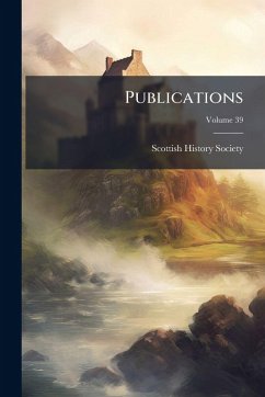 Publications - Society, Scottish History Publications - Society, Scottish History