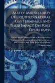 Safety And Security Of Liquified Natural Gas Terminals And Their Impact On Port Operations