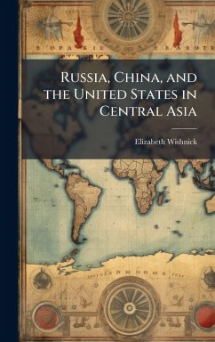 Cover Russia, China, and the United States in Central Asia